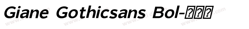 Giane Gothicsans Bol字体转换